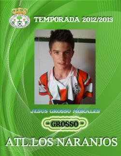 GROSSO (Los Naranjos) - 2012/2013