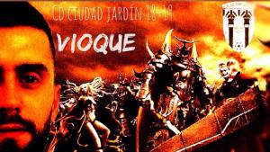 Vioque (C.D. Ciudad Jardn) - 2018/2019