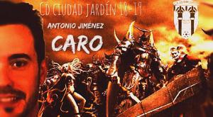 Caro (C.D. Ciudad Jardn) - 2018/2019