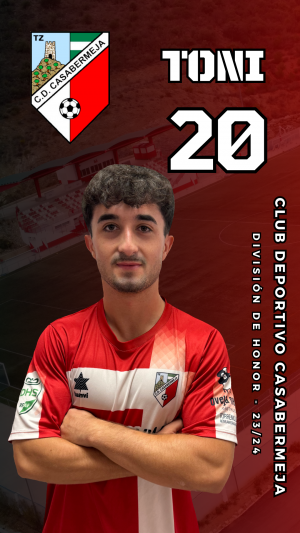 Toni (C.D. Casabermeja B) - 2023/2024