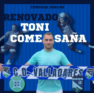 Toni (C.D. Valladares) - 2024/2025