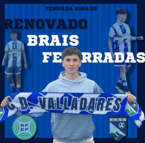 Braisito (C.D. Valladares) - 2024/2025