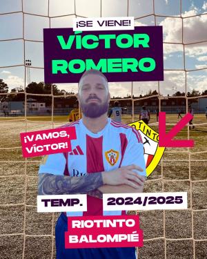 Victor Romero (Riotinto Balompi) - 2024/2025