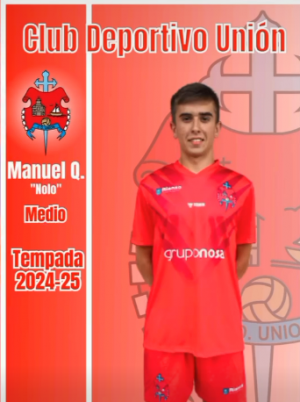 Manuel Quintans (Unin de Asados) - 2024/2025