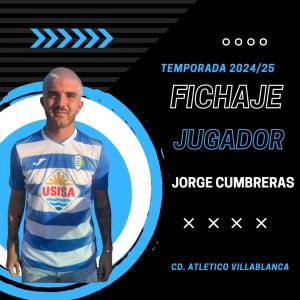 Jorge Cumbreras (Atltico Villablanca) - 2024/2025