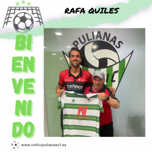 Rafa Quiles (Cltic Pulianas C.F.) - 2024/2025