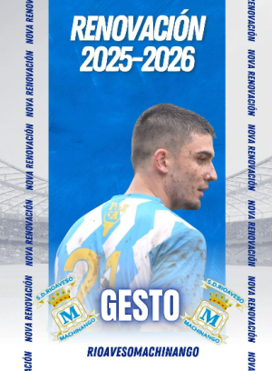 Gesto (Rioaveso Machinango) - 2025/2026