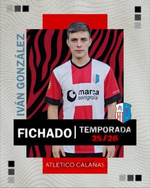 Ivn Gonzlez (Atltico Calaas) - 2025/2026