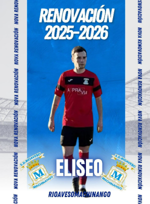 Eliseo (Rioaveso Machinango) - 2025/2026