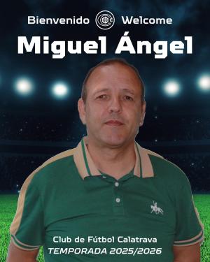 Miguel Angel Lopez (C.F. Calatrava) - 2025/2026