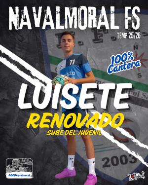 Luisete (Navalmoral F.S.) - 2025/2026