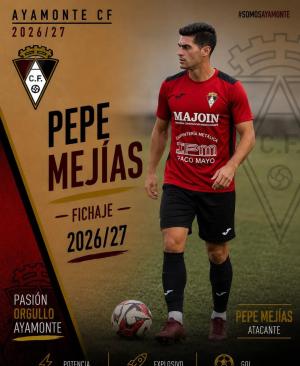 Pepe Mejias (Ayamonte C.F.) - 2026/2027