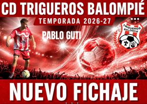Pablo Guti (Trigueros Balompi�) - 2026/2027